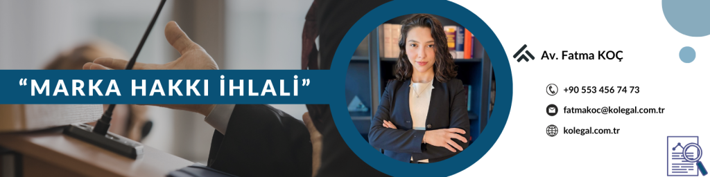Marka İhlali Nedir? & İhlal Tespiti Nasıl Yapılır?